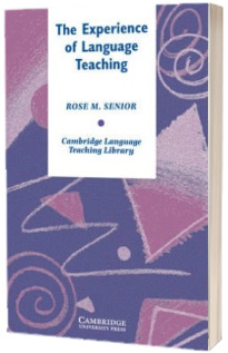 Cambridge Language Teaching Library: The Experience of Language Teaching