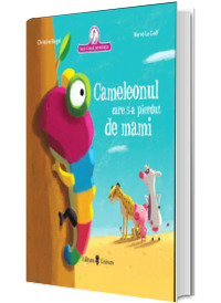 Cameleonul care s-a pierdut de mami