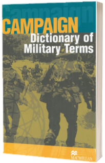 Campaign Dictionary of Military Terms