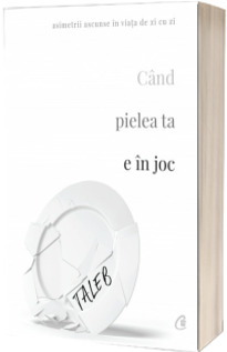 Cand pielea ta e in joc