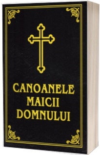 Canoanele Maicii Domnului