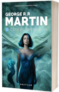 Cantec pentru Lya - George R.R. Martin