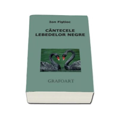 Cantecele lebedelor negre