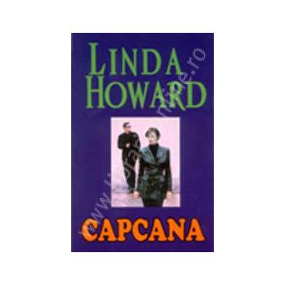 Capcana (Linda Howard)