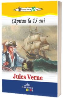 Capitan la 15 ani (Colectia elevi de 10 plus)