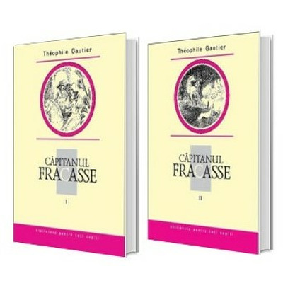 Capitanul Fracasse (2 volume)