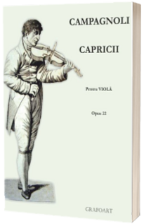 Capricii pentru viola opus 22. Partituri instrumentale, coarde, viola solo si 2-3 viole