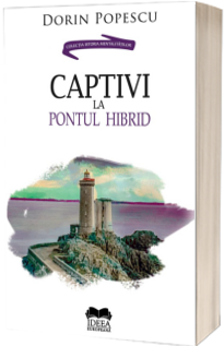 Captivi la pontul hibrid