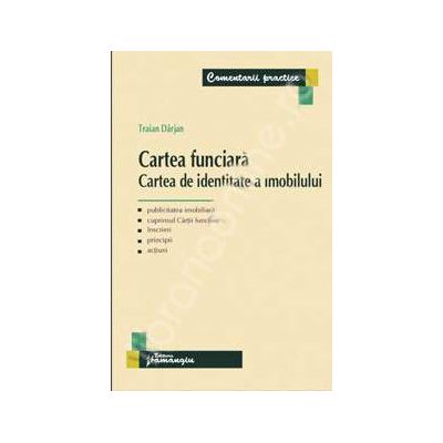 Cartea funciara. Cartea de identitate a imobilului