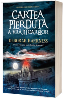 Cartea pierduta a vrajitoarelor (paperback)