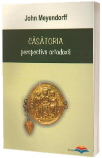 Casatoria. Perspectiva ortodoxa