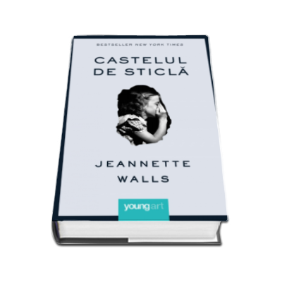 Castelul de sticla - Jeannette Walls