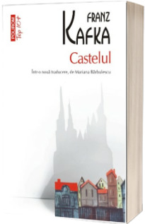 Castelul. Top 10 (Kafka, Franz)