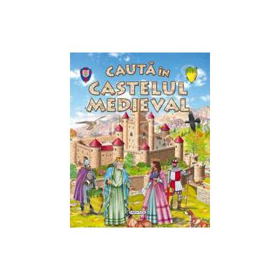 Cauta in castelul medieval