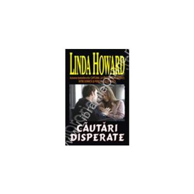 Cautari disperate (Howard, Linda)