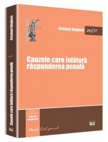 Cauzele care inlatura raspunderea penala