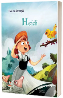 Ce ne invata Heidi