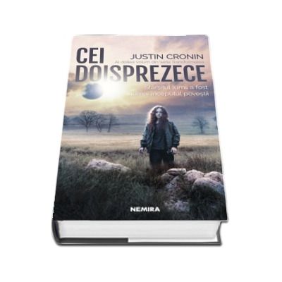 Cei Doisprezece (Trilogia Transformarea, partea a II-a )