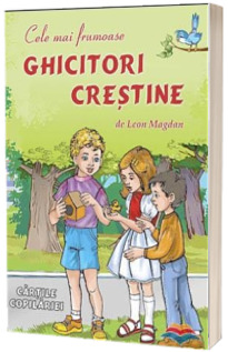 Cele mai frumoase ghicitori crestine