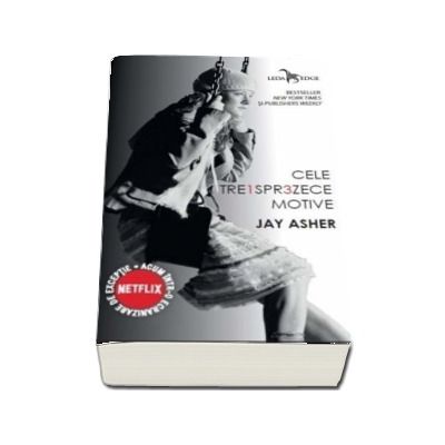 Cele treisprezece motive - Jay Asher