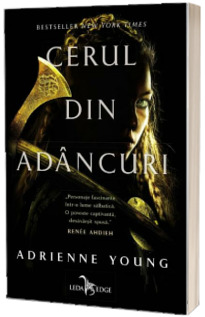 Cerul din adancuri - Adrienne Young