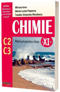 Chimie C2,C3 manual pentru clasa a XI-a