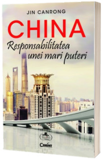 China. Responsabilitatea unei mari puteri