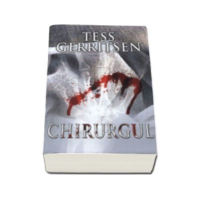 Chirurgul - Tess Gerritsen