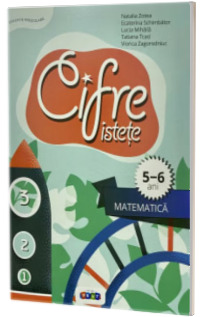 Cifre istete. Matematica 5-6 ani