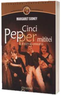 Cinci Pepper mititei si cum au crescut ei