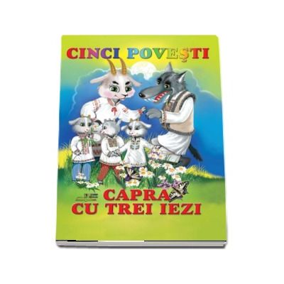 Cinci Povesti - Capra cu trei iezi