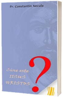 Cine este Iisus Hristos