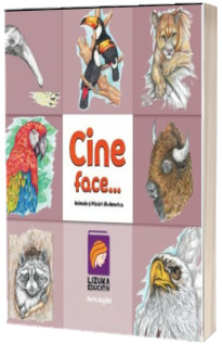 Cine face... Animale si pasari din America