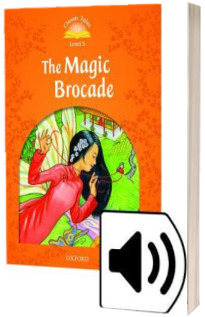 Classic Tales Second Edition. Level 5. The Magic Brocade e Book and Audio Pack