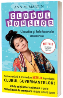 Clubul Bonelor. Claudia si telefoanele anonime