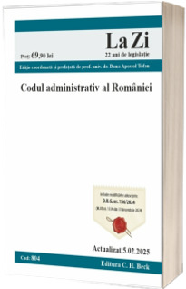 Codul administrativ al Romaniei. Cod 804. Actualizat la 5.02.2025