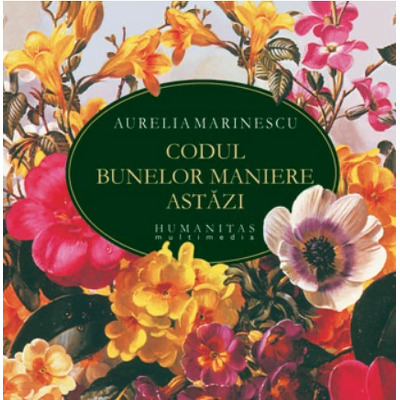 Codul bunelor maniere astazi (audiobook)