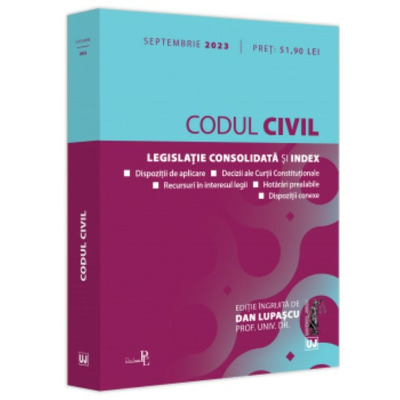 Codul civil: septembrie 2023  Editie tiparita pe hartie alba