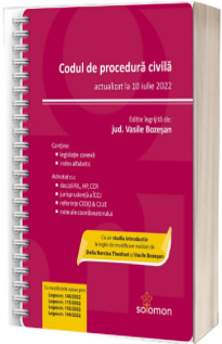 Codul de procedura civila (actualizat la 10 iulie 2022)