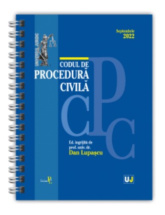 Codul de procedura civila Septembrie 2022 - editie spiralata