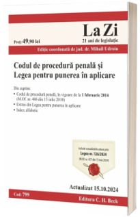 Codul de procedura penala si Legea pentru punerea in aplicare. Cod 799. Actualizat la 15.10.2024