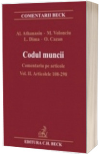 Codul muncii. Comentariu pe articole. Volumul II