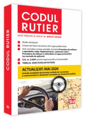 Codul rutier. Actualizat: Mai 2020