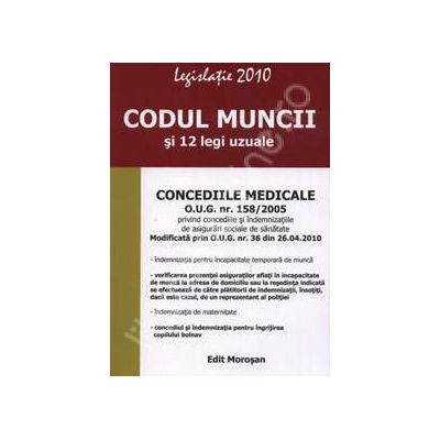 Codul muncii si 12 legi uzuale