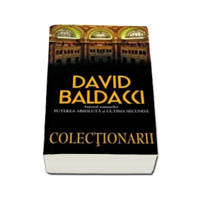 Colectionarii - David Baldacci