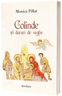 Colinde si daruri de veghe