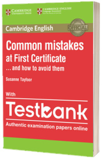 Common Mistakes at First Certificate... and How to Avoid Them Paperback with Testbank