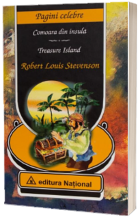 Comoara din insula. Treasure Islant - Robert Louis Stevernson (Editie bilingva)