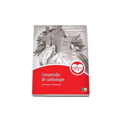 Compediu de Cardiologie - Mukherjee, Debabrata