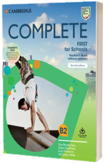 Complete First for Schools (2nd edition). Students Pack. Students Book without answers with Online Practice and Workbook without answers with Audio